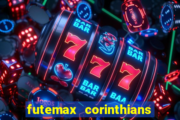 futemax corinthians e flamengo hoje